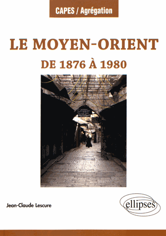 Couverture du livre le Moyen Orient de JC Lescure