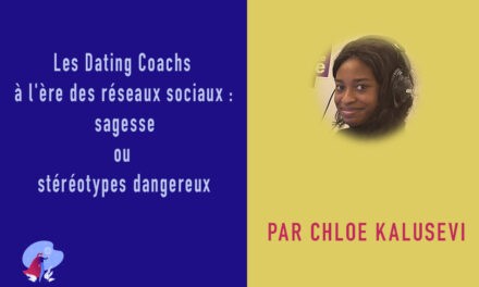 Les Dating Coachs à l’ère des réseaux sociaux : sagesse ou stéréotypes dangereux