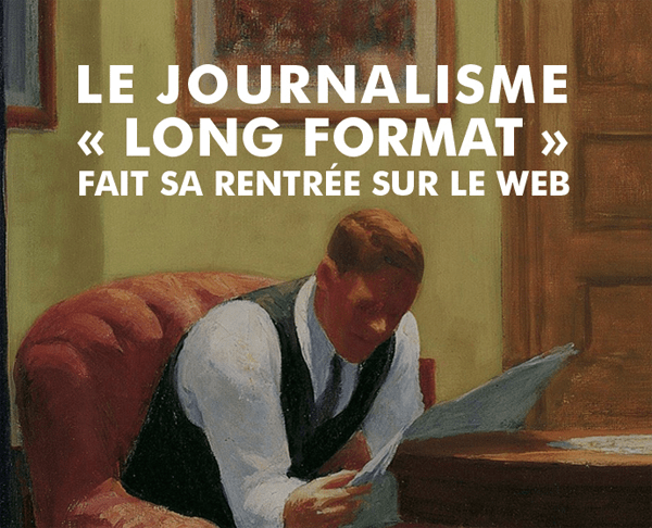 Le long format fait sa rentrée sur le web